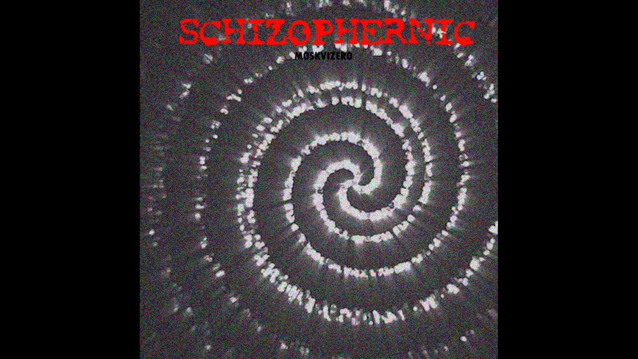MoskviZero - SCHIZOPHRENIC (demo/EP)