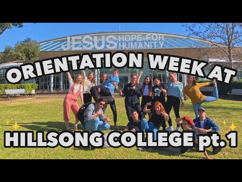 Hillsong College Orientation Week || pt. 1