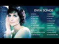 Enya Greatest Hits Full Album 2020 - The Very Best Of Enya