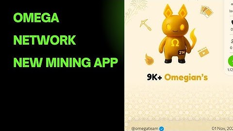 Omega Network new mining app complete details