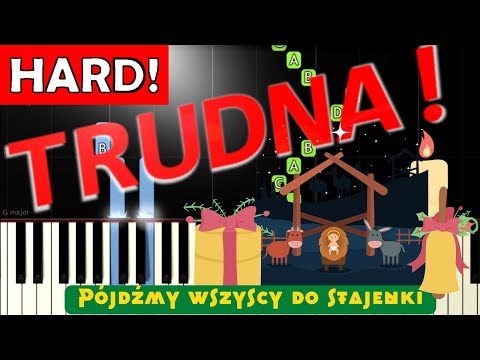 🎹 Pójdźmy wszyscy do stajenki - Piano Tutorial (TRUDNA! wersja) 🎵 NUTY W OPISIE 🎼
