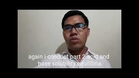 Lab 3 part 2 acid and based solubility equilibria - Albert S