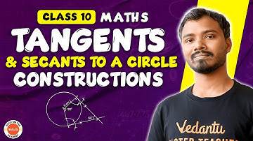 Tangents and Secants Class 10 SSC | Constructions | SSC Maths | SSC 2024