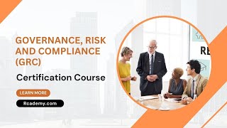 Governance, Risk and Compliance (GRC) Certification Course