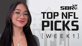 NFL Picks Week 1 🏈 | Ready For Kickoff SBR’s Top Free NFL Picks Show