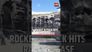 Iran Iraq War News Rocket Attack Hits Iraqi Airbase West Of Baghdad, Aircraft Destroyed