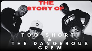 Pioneers of the West: Too Short & the Dangerous Crew