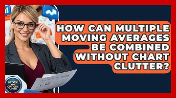 How Can Multiple Moving Averages Be Combined Without Chart Clutter? - Stock and Options Playbook