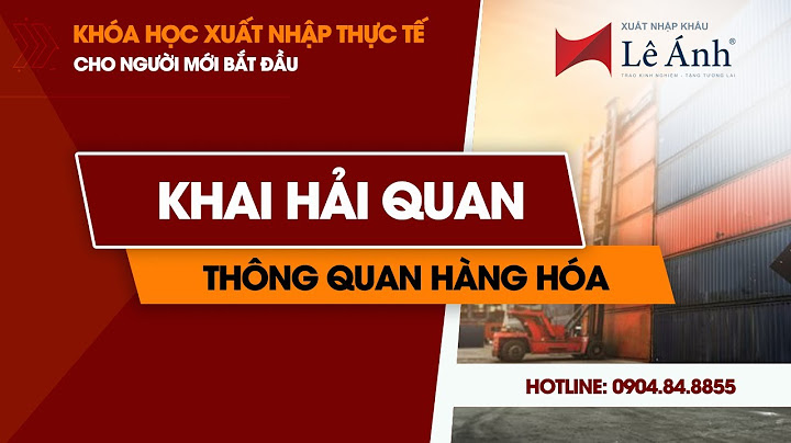 Tờ khai hàng hóa xuất khẩu thông quan năm 2024