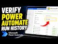 How to verify Microsoft Power Automate flows with run history - Complete Guide