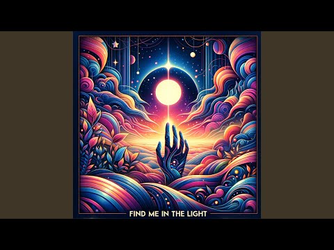 Find Me in the Light