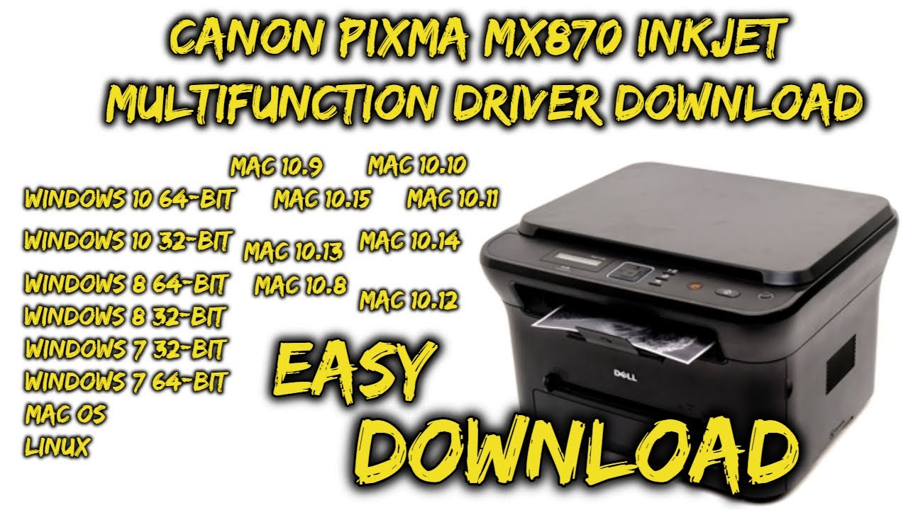 canon mx870 printer drivers for windows 10