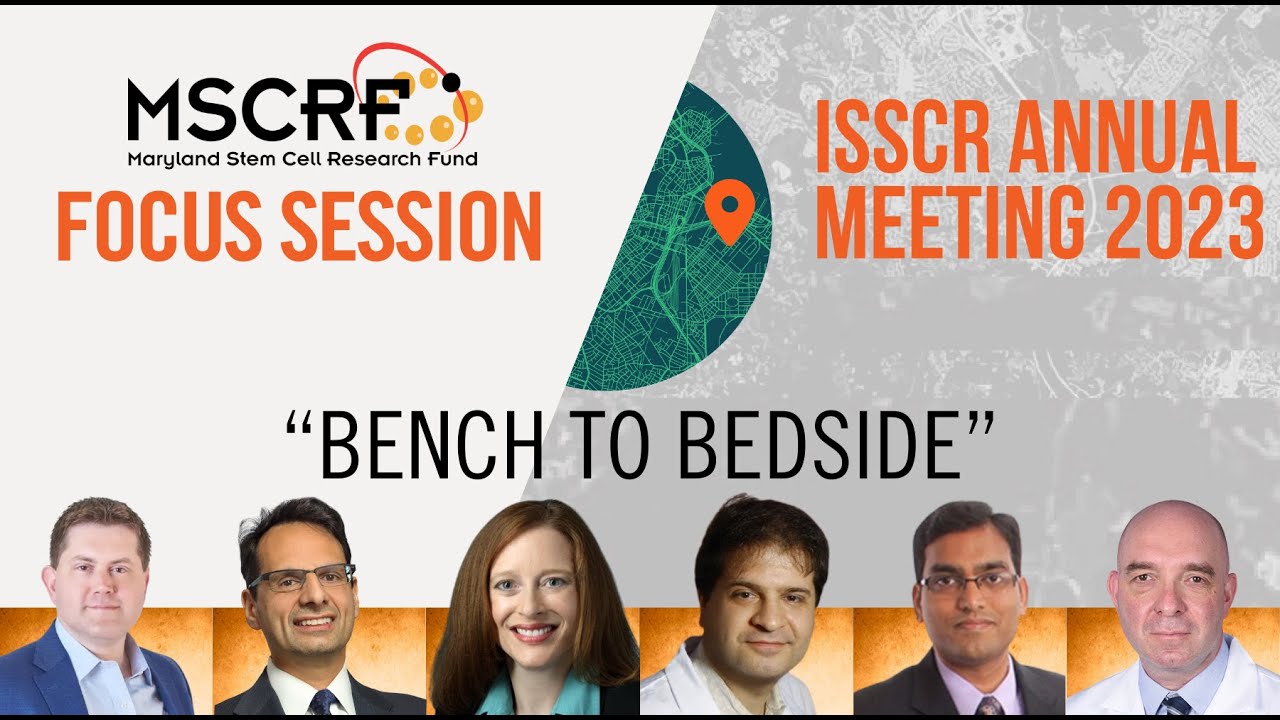 Maryland Stem Cell Research Fund | ISSCR 2023 Focus Session - YouTube