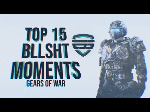 You Won't Believe These TOP 15 BS Moments on Gears of War!