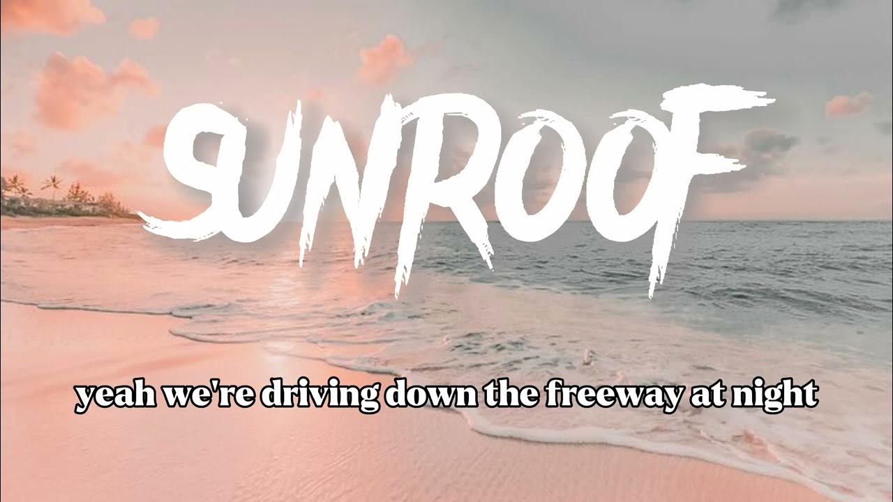 Sunroof DAZY and Nicky Youre (Lyrics) YouTube