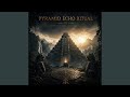 Pyramid Echo Ritual