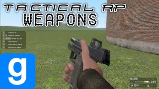 Garry's Mod - Tactical RP Weapons Showcase