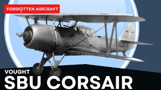 Vought SBU Corsair The ACTUAL Second One