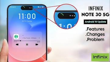 Infinix Note 30 5g Android 14 Update Features - New Update Features, Changes and Problem Full Review
