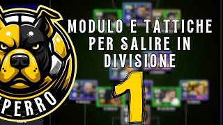 MODULO e TATTICHE per salire in DIVISIONE 1 su eFootball