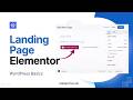 How to Create a Landing Page in WordPress Using Elementor (Beginner Guide)