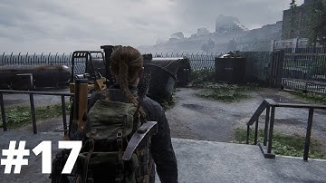 Abby and Owen - Part #17  - Gameplay Walkthrough - The Last Of Us Part II - PS4