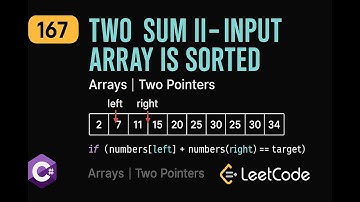 LeetCode 167: Two Sum II - Input Array Is Sorted | C# Solution | Two-Pointer Technique