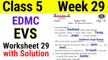 EDMC Class 5 EVS Week 29 Worksheet 29 / class 5th EVS worksheet 29 with Solution Week 29