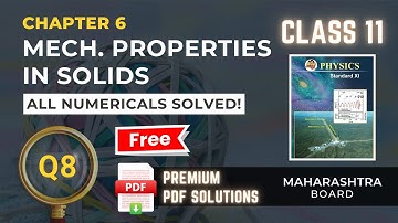 Q5] viii) Mechanical Properties in Solids Textbook Numerical (Solved) |  HSC Class 11th Physics