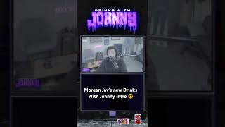 @morganjay offers #johnnychrist a new #podcast intro for @DrinksWithJohnny 🥰