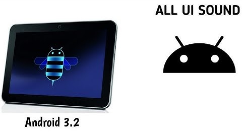 android honeycomb all ui sounds