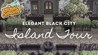 ELEGANT ALL-BLACK TOWN ISLAND TOUR | Animal Crossing New Horizons by Katie Cozyway 12,671 views 3 weeks ago 29 minutes