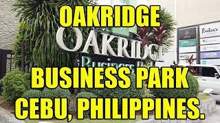 Oakridge Business Park, Cebu, Philippines.