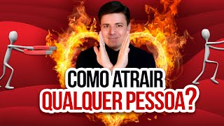 How to Become a Magnetic Person and Attract Whoever You Want | Mateus Amorim