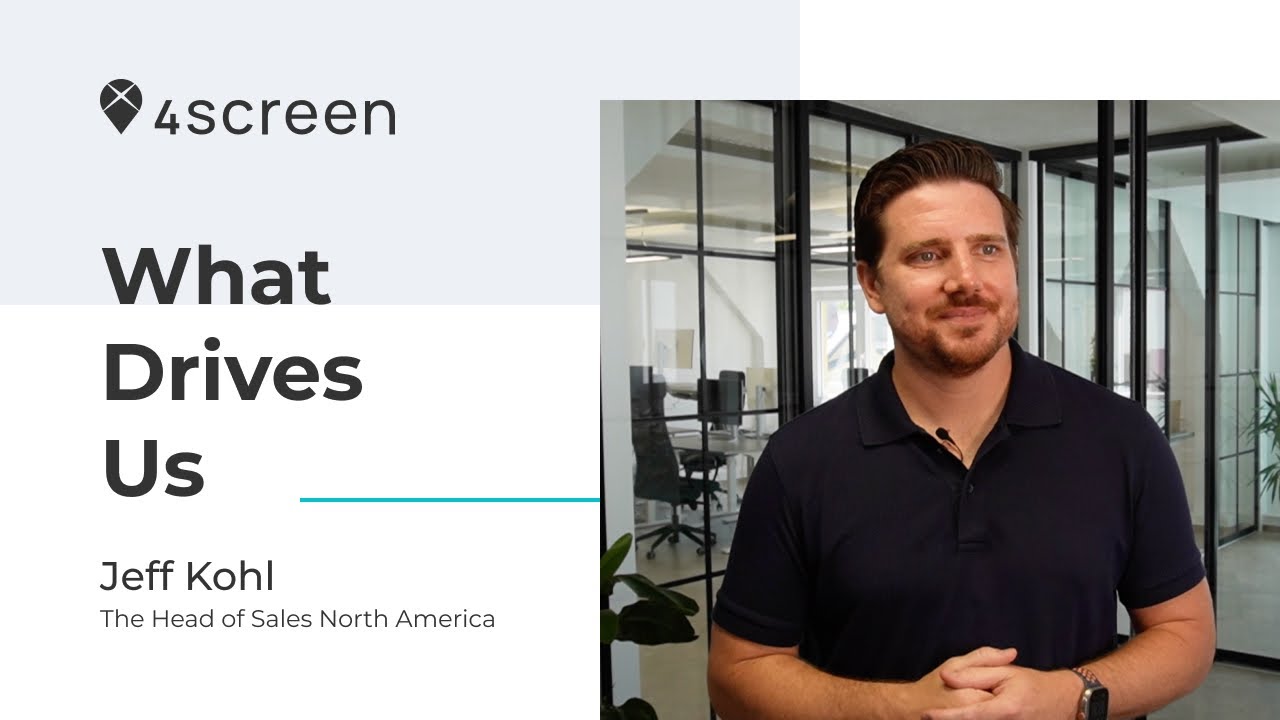 4questions with 4screen w/ Head of Sales North America, Jeff Kohl