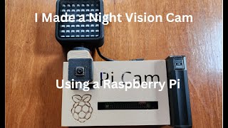 I Made a Night Vision Camera Using a Raspberry Pi screenshot 4