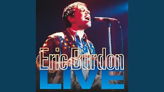 Don't Let Me Be Misunderstood (Live) - Eric Burdon