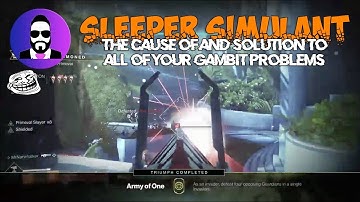 Sleeper Simulant, the cause of and solution to all of your Gambit problems | Destiny 2 Forsaken