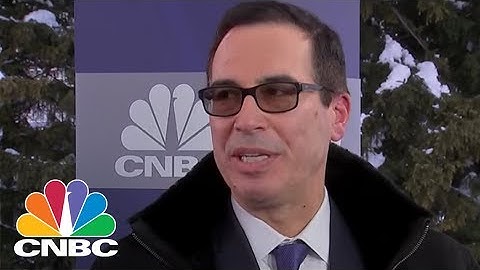 Treasury Secretary Steven Mnuchin: Tax Reform Has Been A Game Changer For US Businesses | CNBC