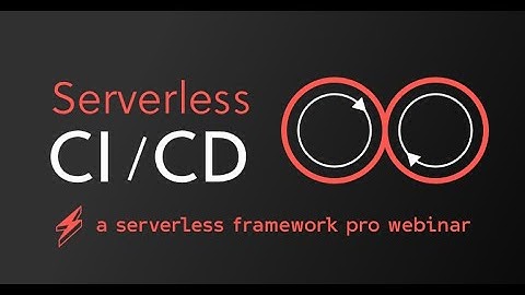 CI/CD with Serverless Framework