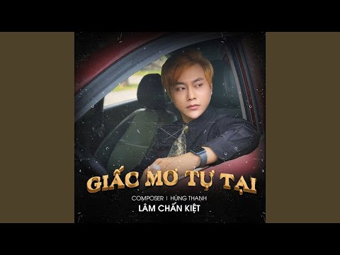 Giấc Mơ Tự Tại 