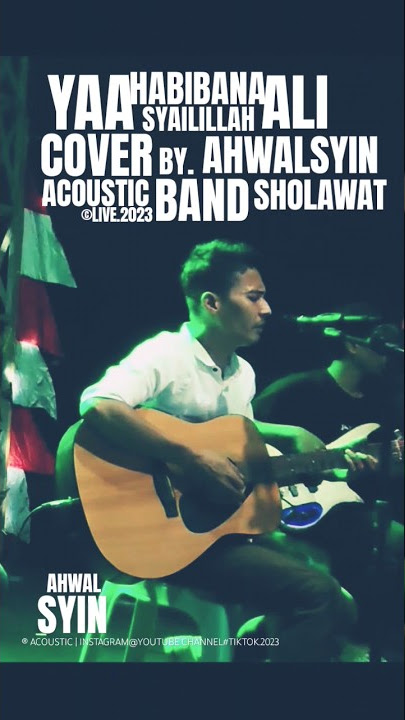 YAA HABIBANA ALI #sholawat #shorts #ahwalsyin #shortvideo #fyp #viral #akustiksholawat #yahabibana