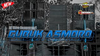 DJ CAMPURSARI GUBUK ASMORO SLOW BASS HOREG ||by PETROK 96