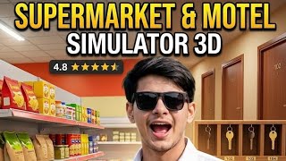 OPENED MY OWN HOTEL | MOTEL MANAGER SIMULATOR GAMEPLAY #subscribemychannel