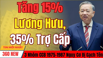 [PODCAST] Tăng 15% Lương Hưu, 35% Trợ Cấp: 3 Nhóm CCB 1975–1987 Nguy Cơ Bị Gạch Tên