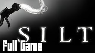 Silt (Full Game, No Commentary)