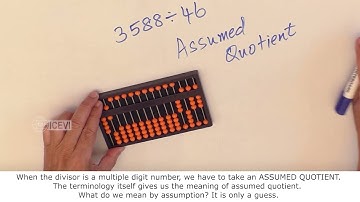 #102  Abacus division - concept of assumed quotient – method 1