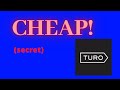 How To Rent A Cheap Car From Turo (MY SECRET)