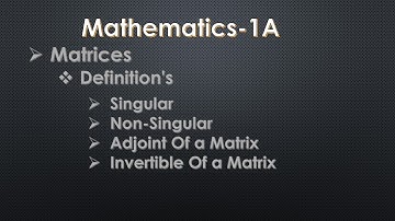 Inter Maths-1A | Singular,Non-Singular,Adjoint & Inversion of a Matrices #maths#intermediatemaths