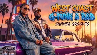 Classic G-Funk Vibes 🔥 Old School West Coast Hip Hop Mix